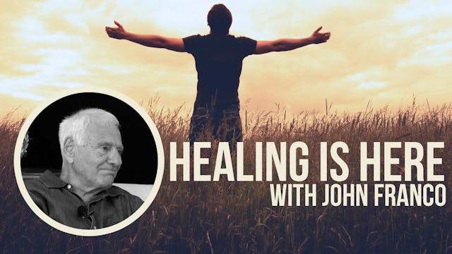 Healing is Here Part 3