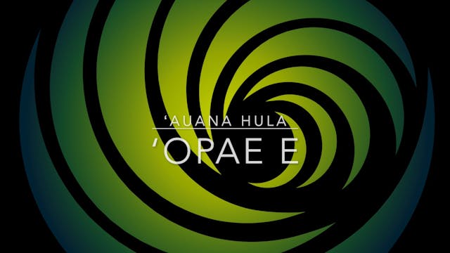 ‘Opae E 振付サンプル