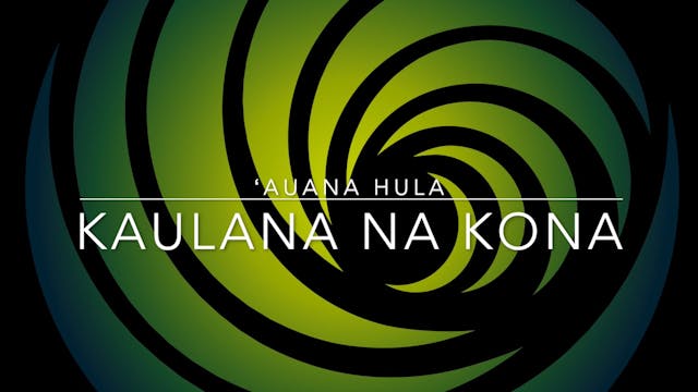 Kaulana Na Kona 振付サンプル