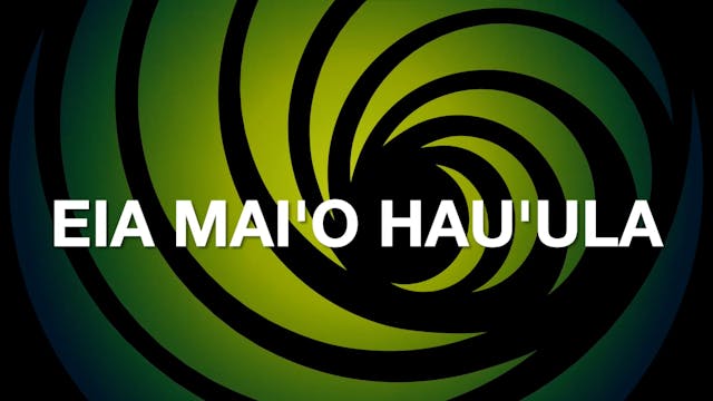 EIA MAI'O HAU'ULA　レッスン
