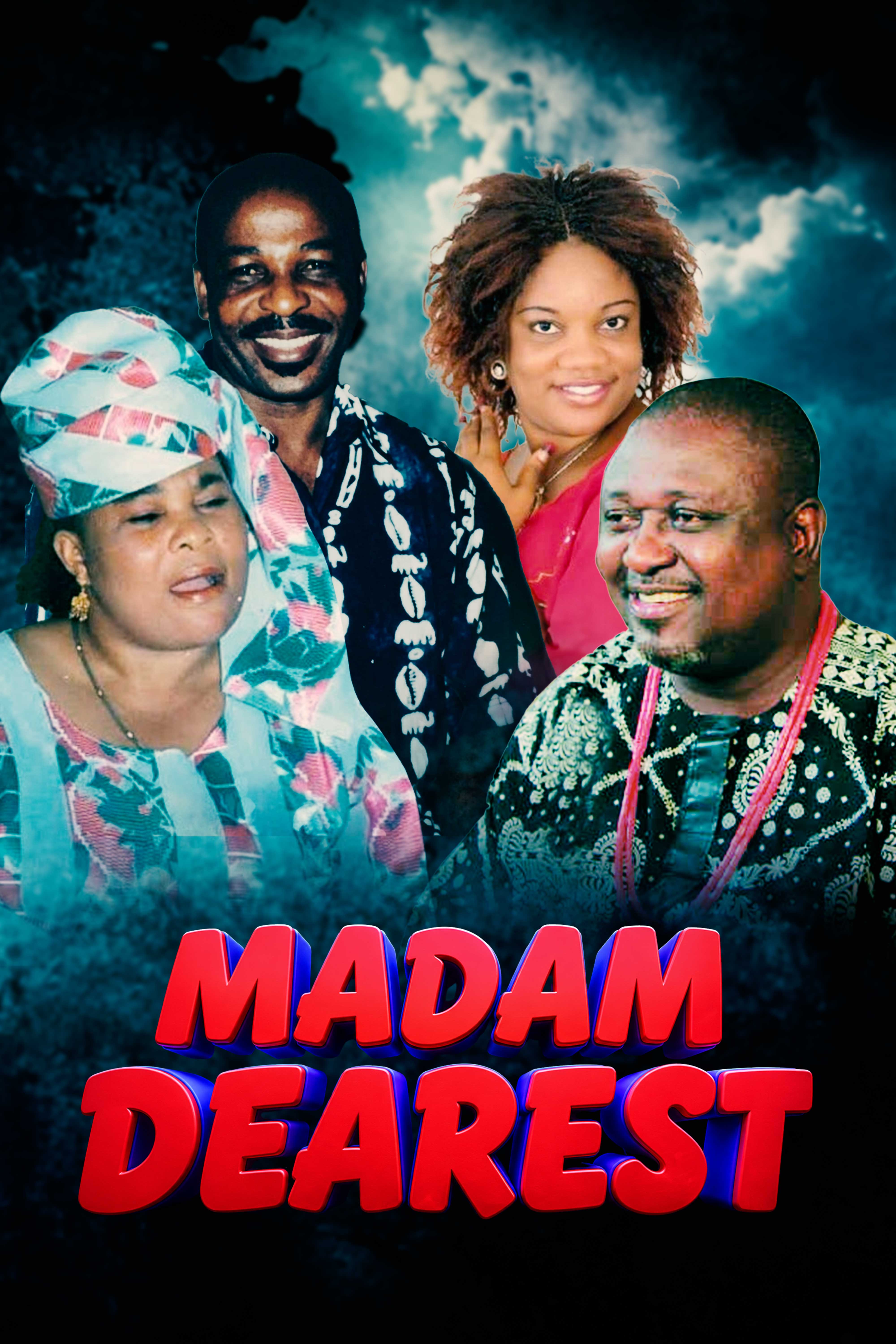 MADAM DEAREST