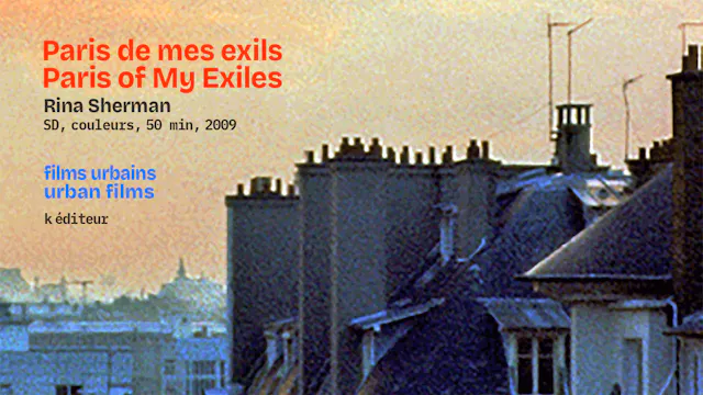 Paris of My Exiles / Rina Sherman