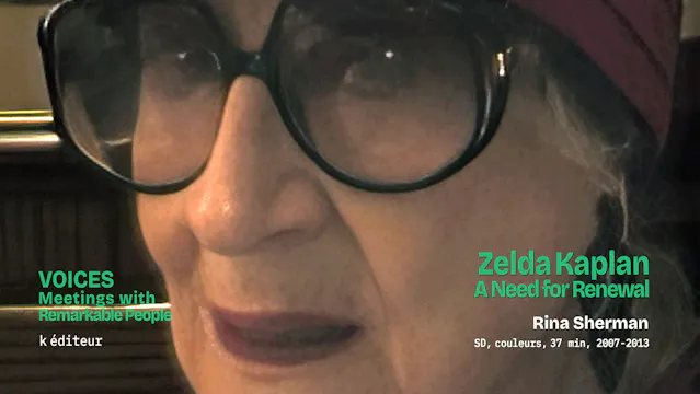 Zelda Kaplan, a Need for Renewal / Rina Sherman