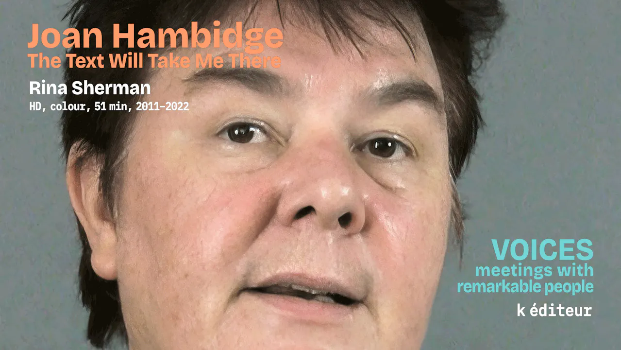 Joan Hambidge, The Text Will Take Me There