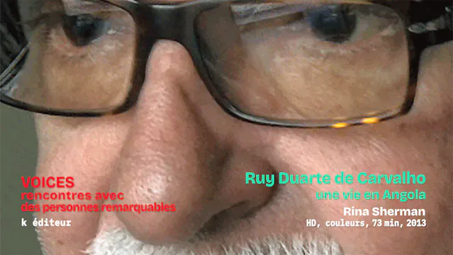 Ruy Duarte de Carvalho, une vie en Angola