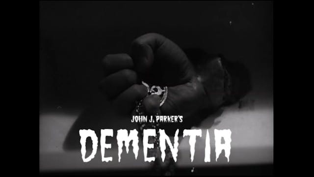 Dementia - Teaser Trailer 1