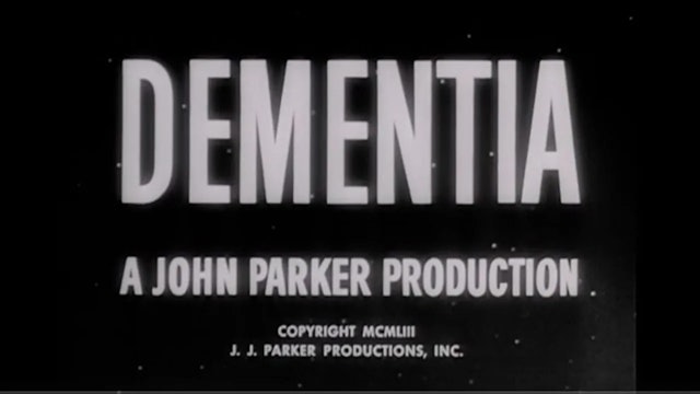 Dementia: The Complete Film Score