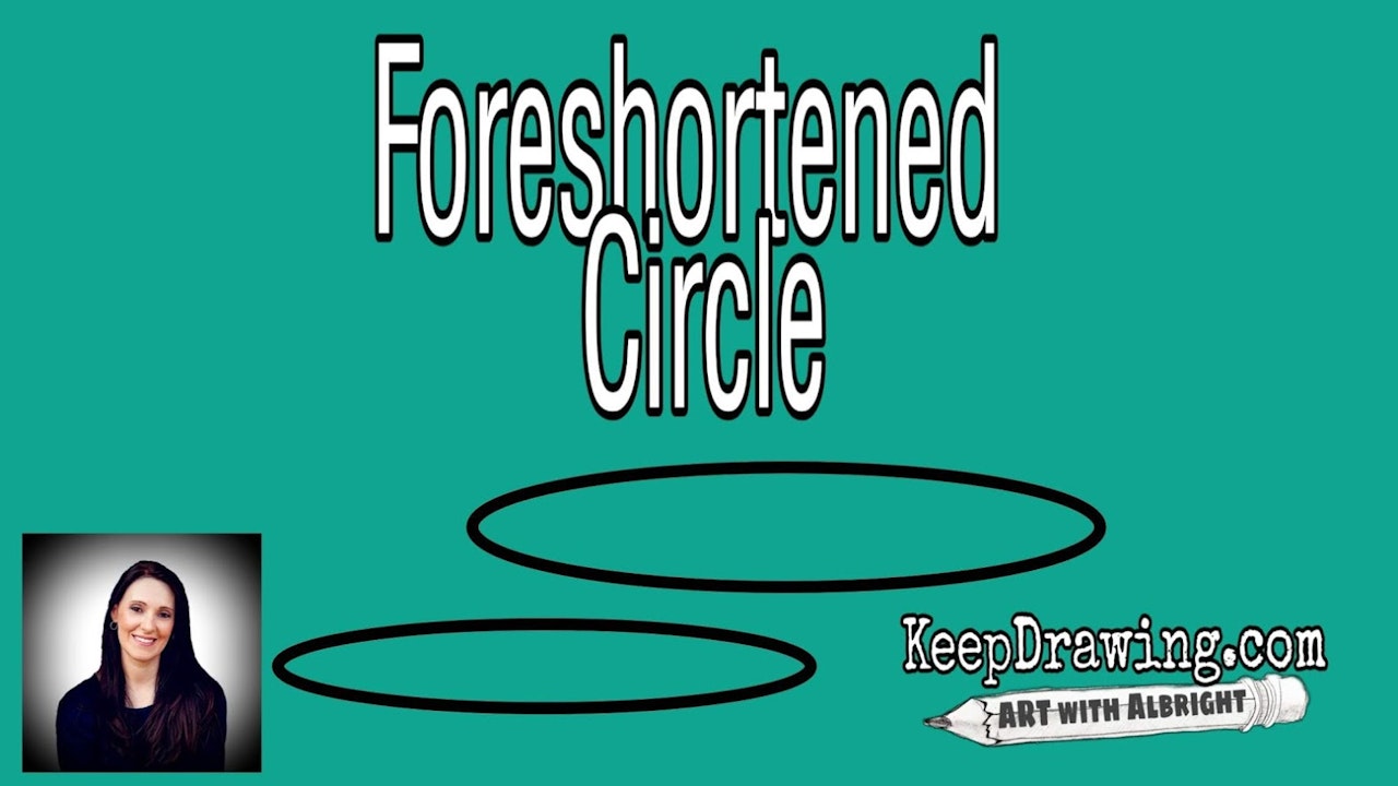 Foreshortened CIRCLE - Technique Building