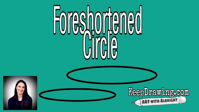 Foreshortened Circle