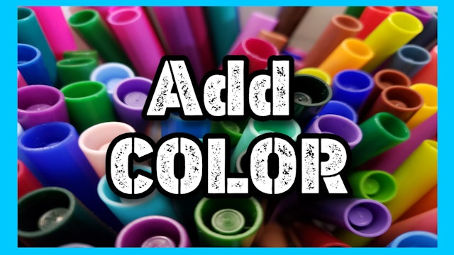 Add Color with markers, colored pencils or crayons!