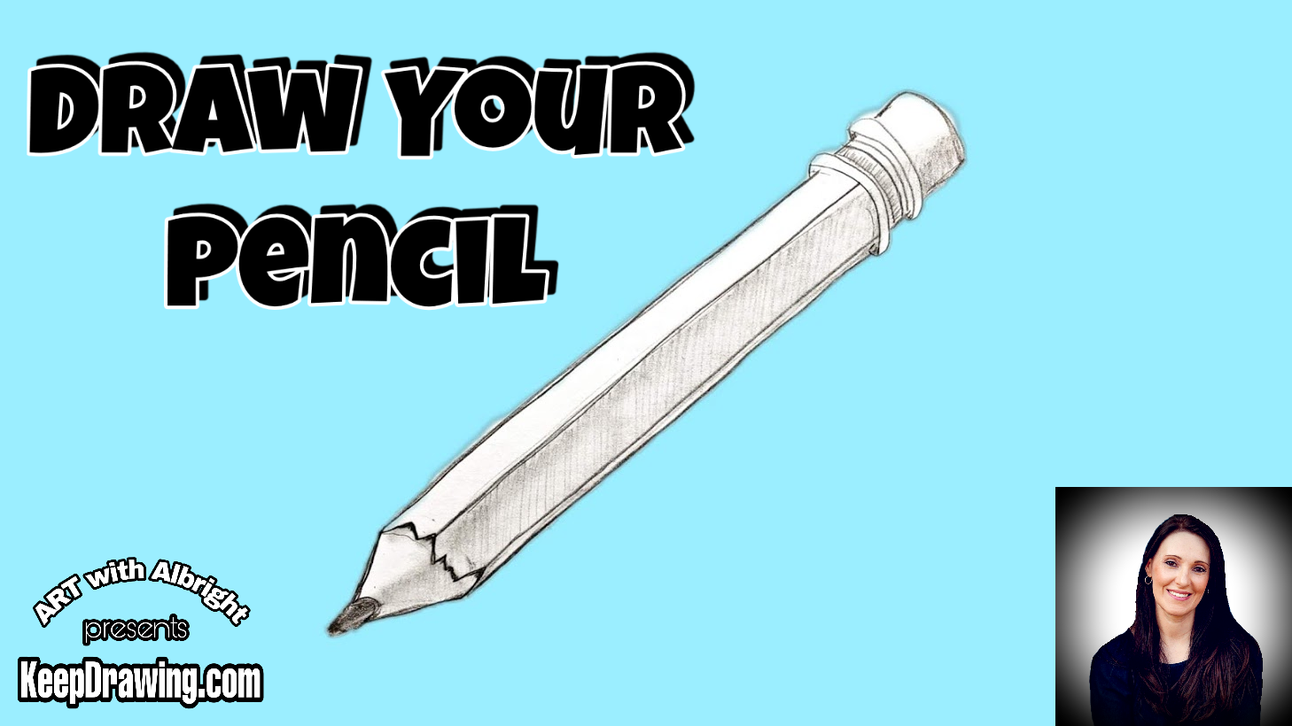 Draw Your Pencil