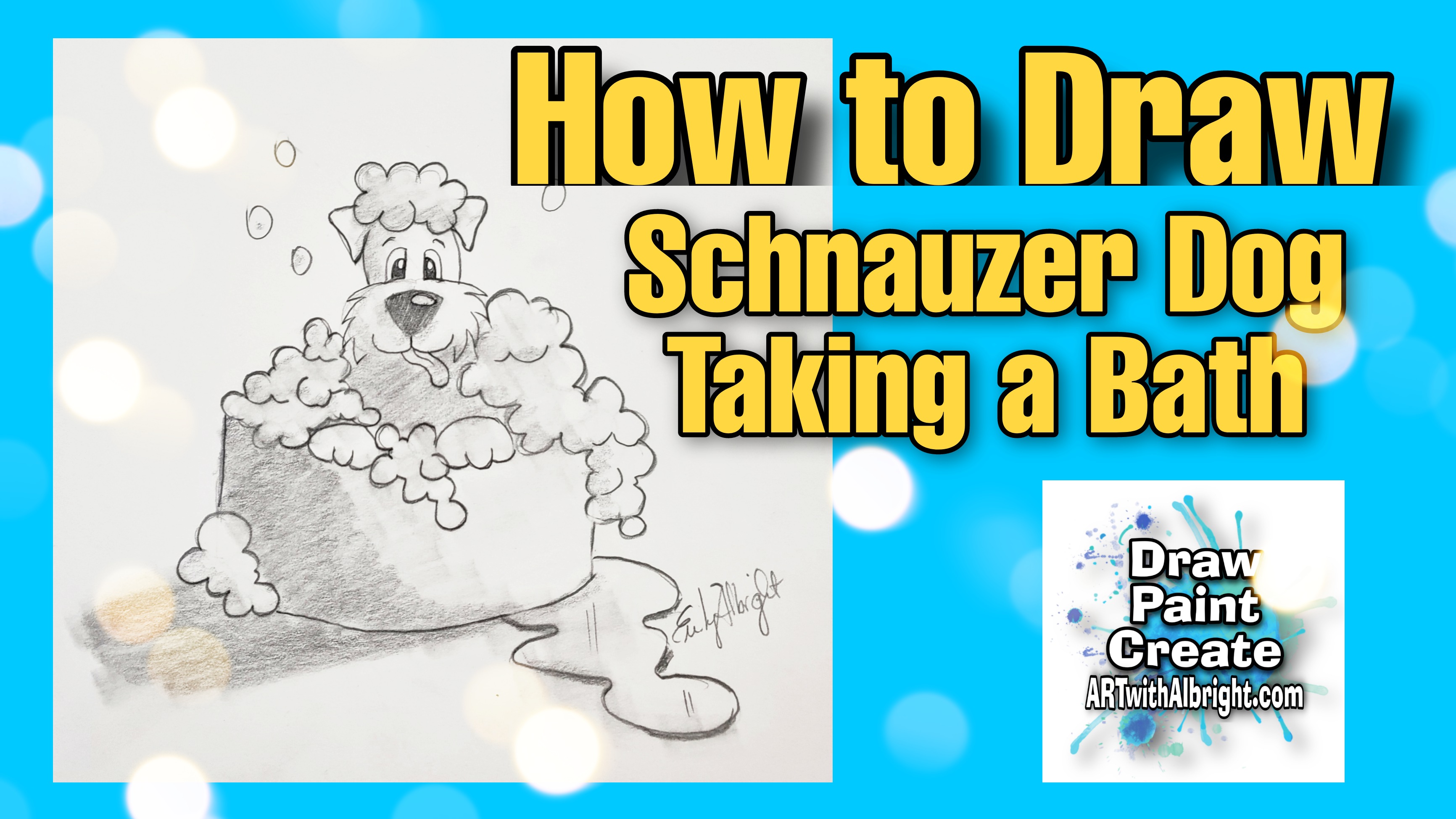 Learn HOW to Draw a Schnauzer Dog Taking a Bubble Bath