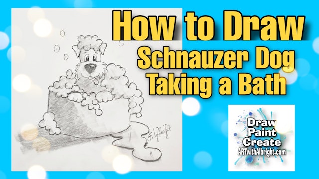 Learn HOW to Draw a Schnauzer Dog Taking a Bubble Bath