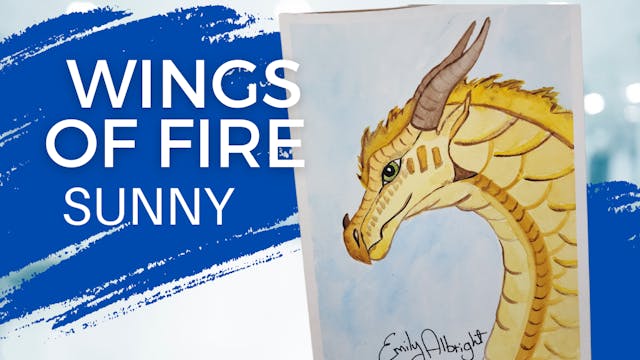 SUNNY Wings of Fire Dragon ~ Artist Emily Albright 