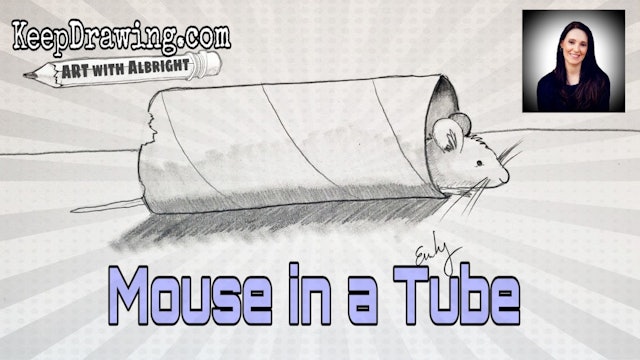 Mouse In a Tube - Practice your Technique