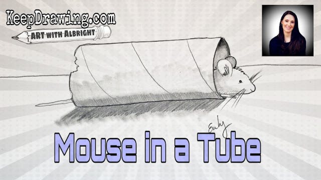 Mouse In a Tube - Practice your Techn...