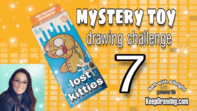 Unwrap the #7 Toy and Draw it