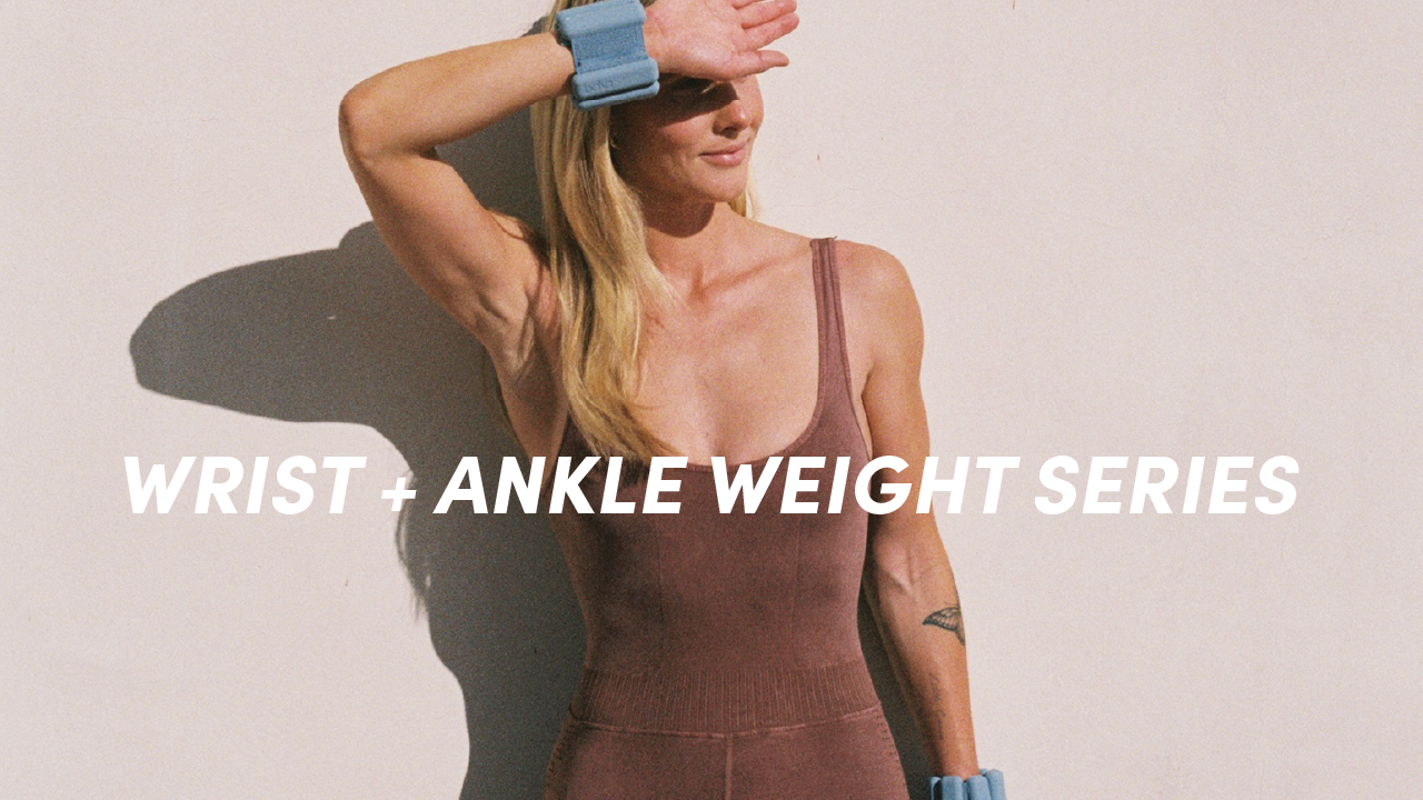 WRIST + ANKLE WEIGHT SERIES