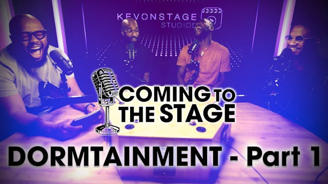 Coming To The Stage: Dormtainment Par...