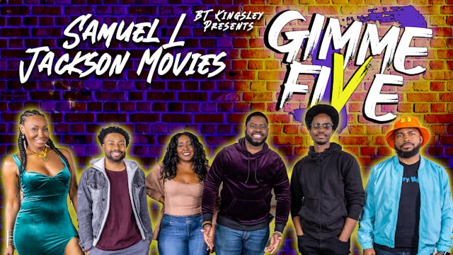 Gimme Five Samuel L. Jackson Movies