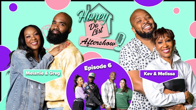 High Speed Love | The Honey Do List Aftershow Ep 6