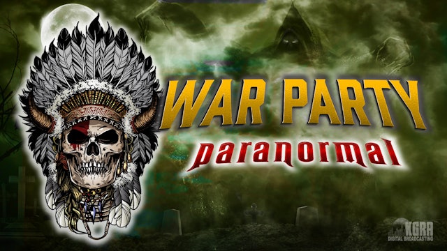 War Party Paranormal - Special Guest Jade Capasso - 03.27.23