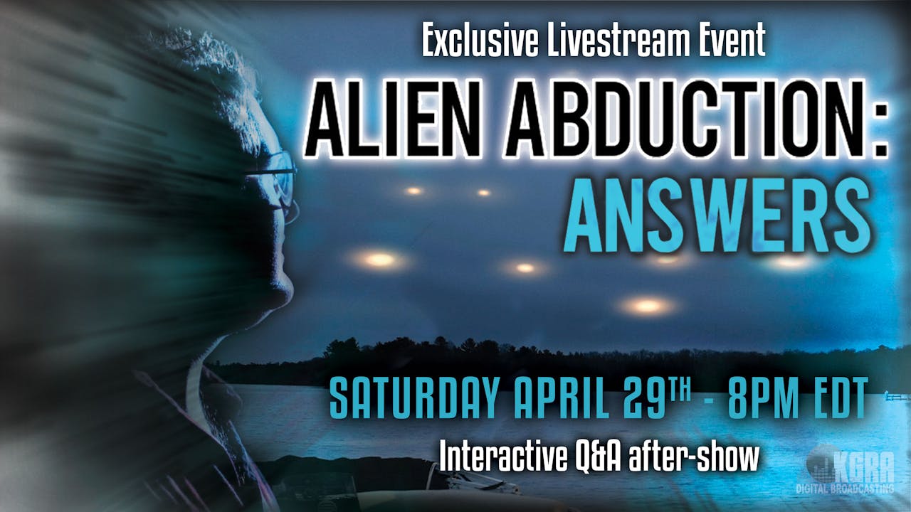 Alien Abduction: Answers - Film + Q&A Panel