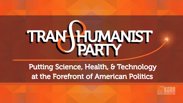 U.S. Transhumanist Party Virtual Enlightenment Salon