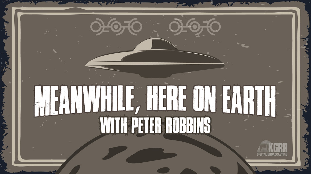 Meanwhile, Here on Earth... - Peter Robbins