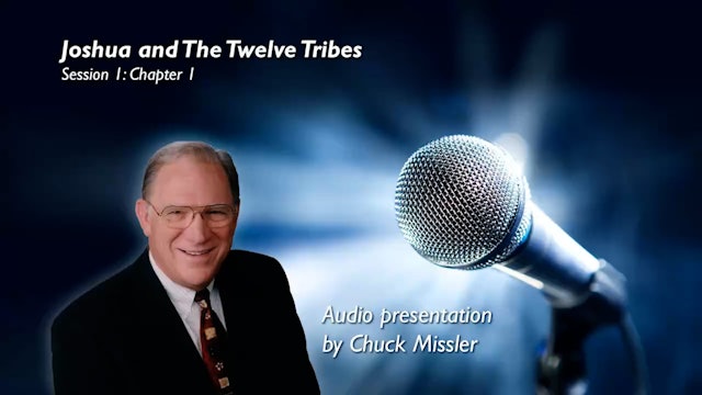 06 - E01 - Joshua and The Twelve Tribes: An Expositional Commentary