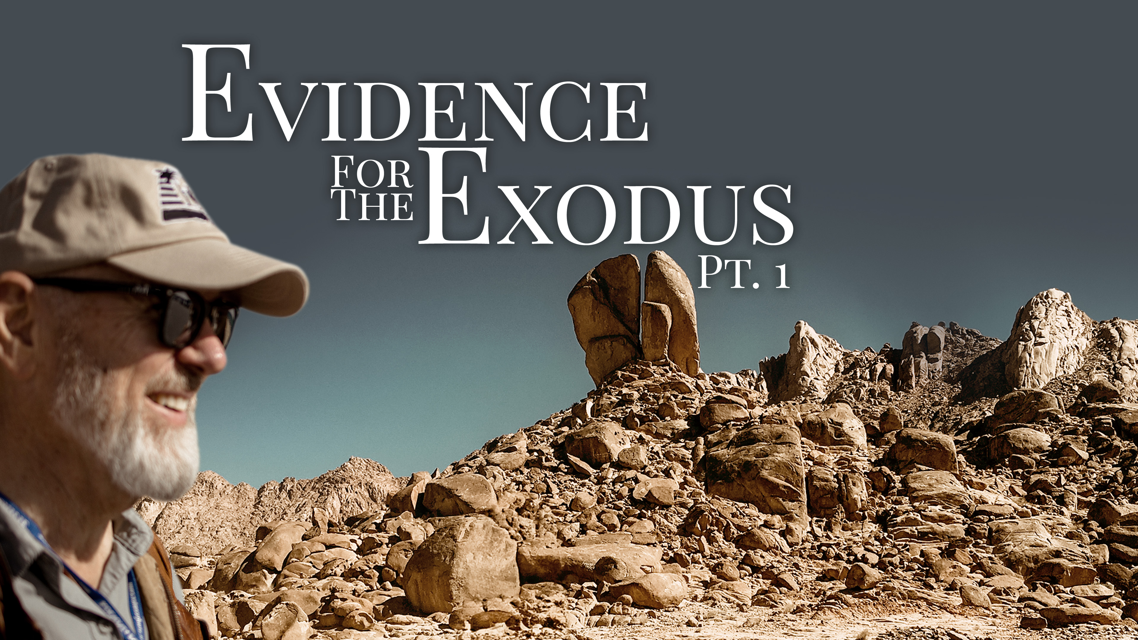 Evidence for the Exodus - Part 1