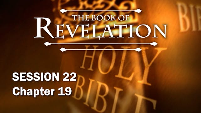 66 - E22 - Revelation: An Expositiona...