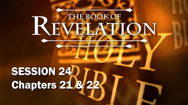 66 - E24 - Revelation: An Expositional Commentary