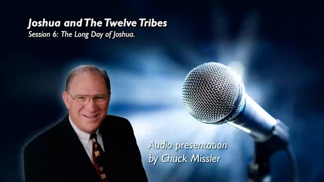 06 - E06 - Joshua and The Twelve Tribes: An Expositional Commentary