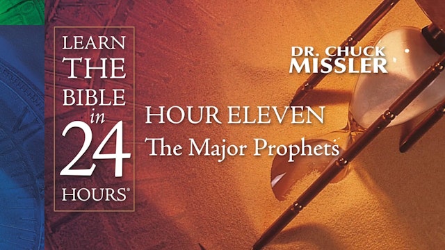 Hour-11: Learn the Bible in 24 Hours