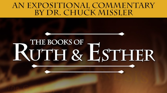 Ruth & Esther: An Expositional Commentary