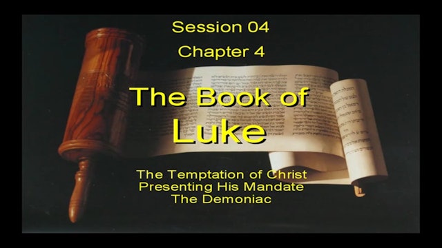 42 - E04 - Luke: An Expositional Commentary