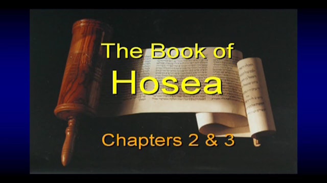 28 - E02 - The Prophets to the Northern Kingdom: Hosea & Amos