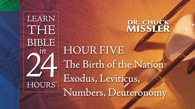 Hour-05: Learn the Bible in 24 Hours