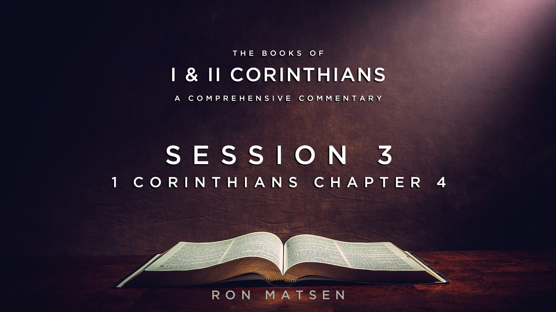 46 - E03 - 1 Corinthians - 4