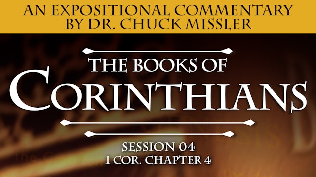 46 - E04 - Corinthians: An Expositional Commentary