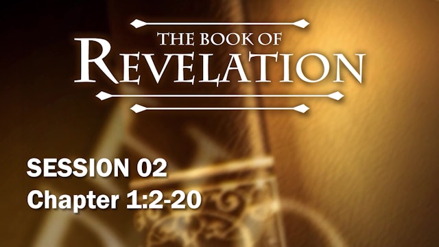 66 - E02 - Revelation: An Expositional Commentary