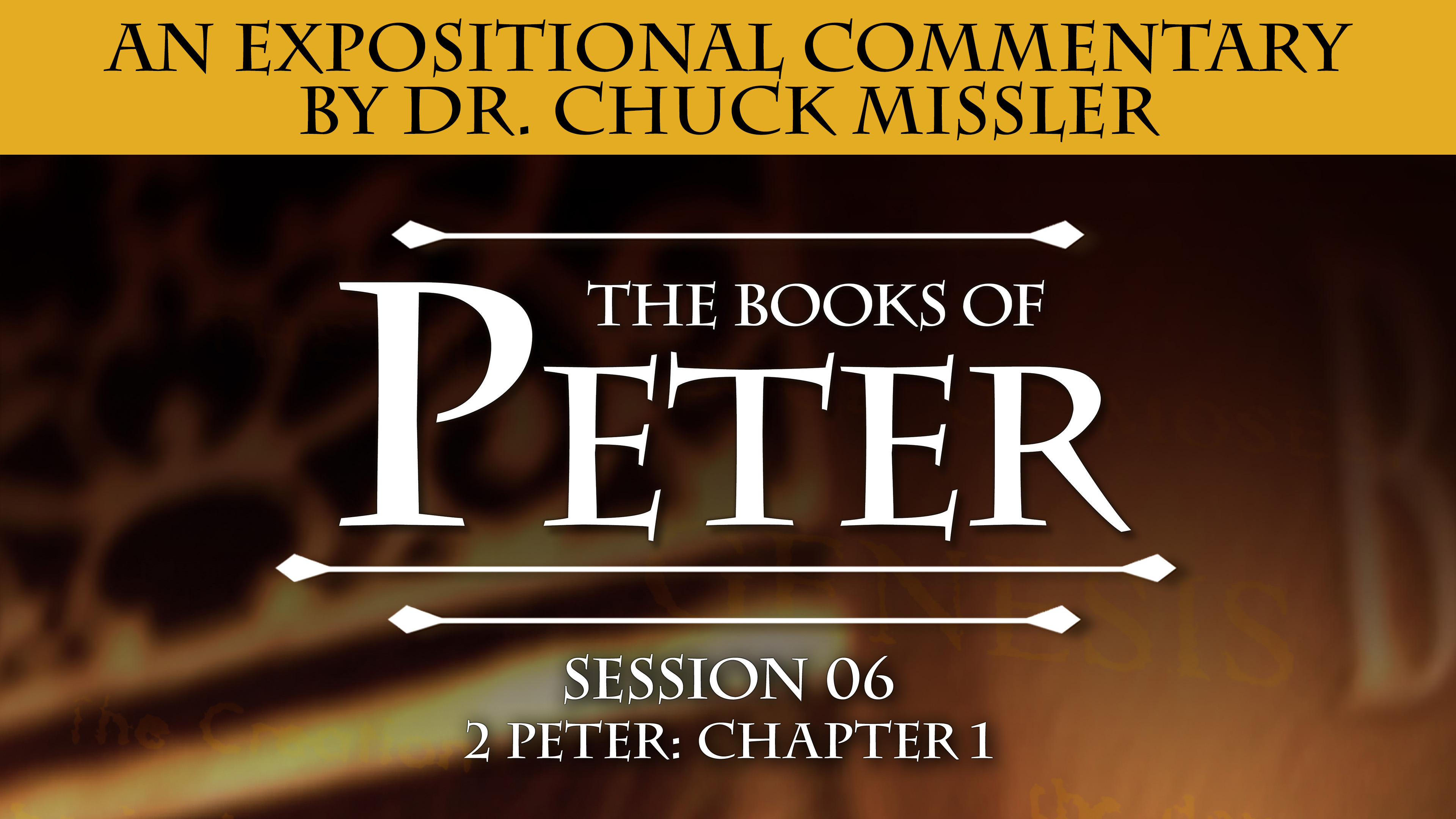 60 - E06 - I & II Peter: An Expositional Commentary