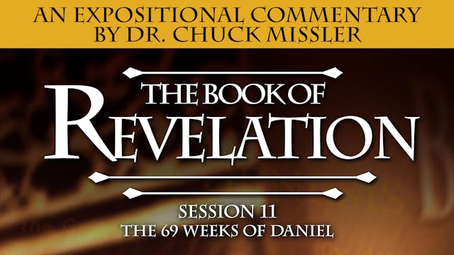 66 - E11 - Revelation: An Expositiona...