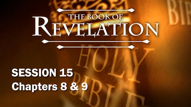 66 - E15 - Revelation: An Expositional Commentary