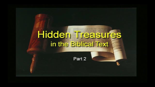 Hidden Treasures in the Biblical Text...