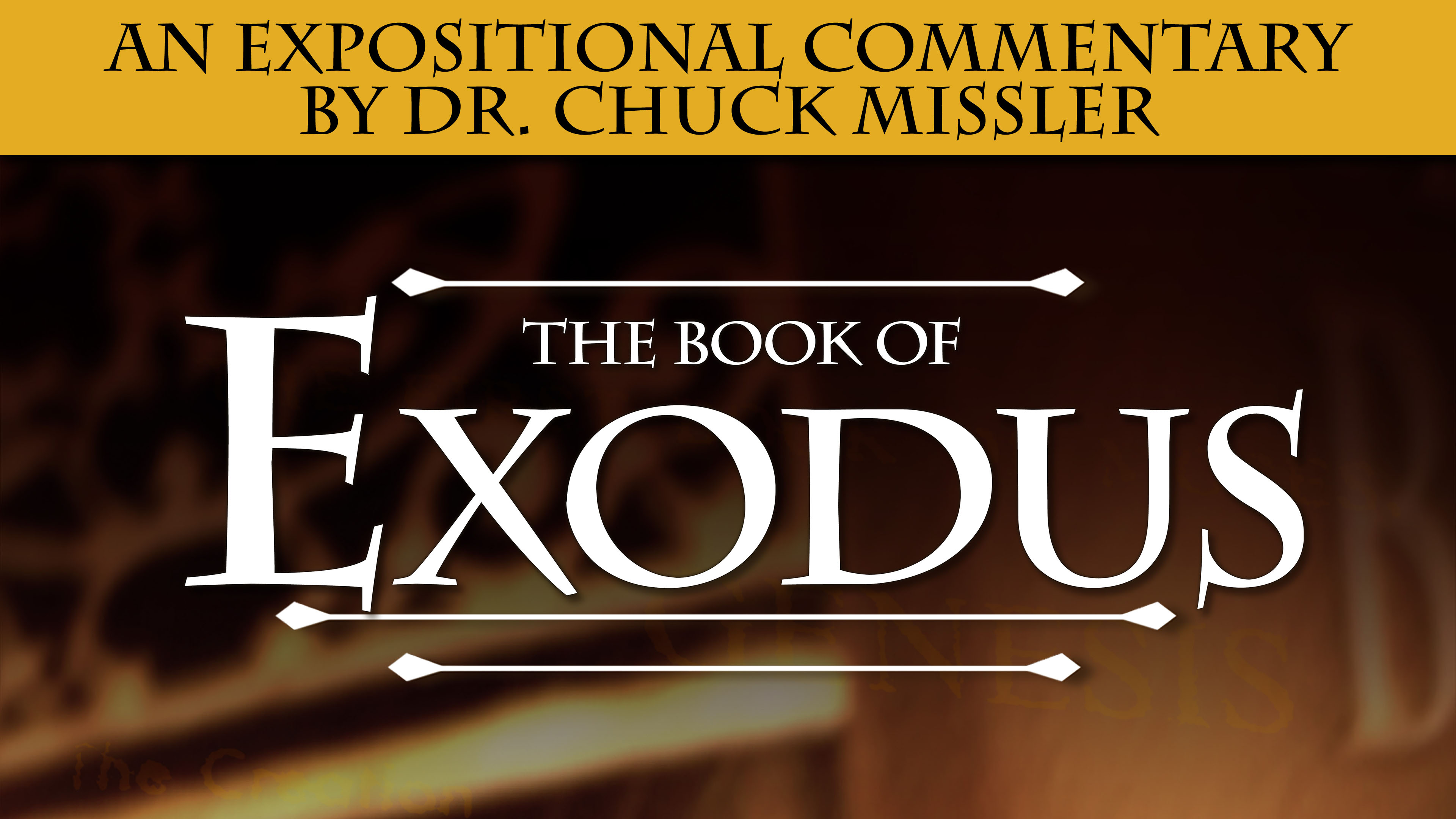 Exodus: An Expositional Commentary