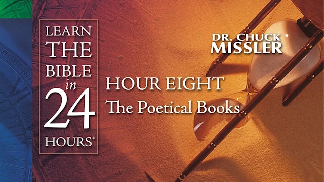 Hour-08: Learn the Bible in 24 Hours