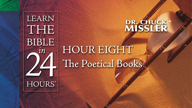 Hour-08: Learn the Bible in 24 Hours