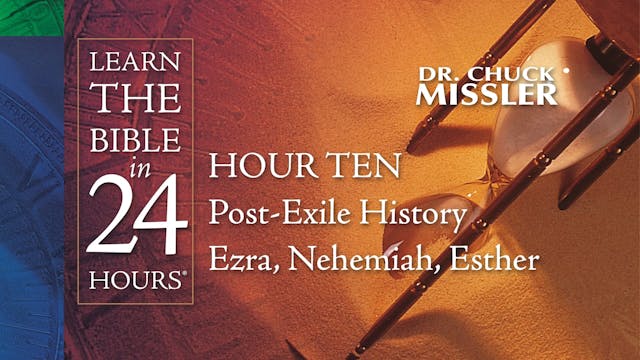 Hour-10: Learn the Bible in 24 Hours